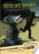 Sherlock Holmes and the adventure of the dancing men /