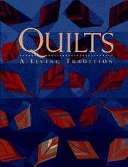 Quilts : a living tradition / Robert Shaw.