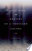 Grasses of a thousand colors / Wallace Shawn.