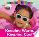 Keeping warm, keeping cool / Thomas F. Sheehan.