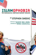 Islamophobia : the ideological campaign against Muslims /