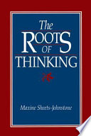 The roots of thinking /