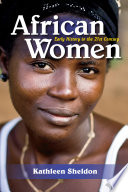 African women : early history to the 21st century /