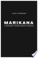 Marikana : a report from South Africa /