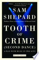 Tooth of crime : (second dance) : a play with music in two acts /