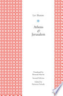 Athens & Jerusalem / Lev Shestov ; translated, with an introduction, by Bernard Martin.