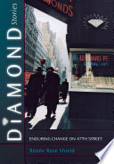 Diamond stories : enduring change on 47th Street /