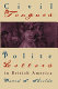 Civil tongues & polite letters in British America / David S. Shields.