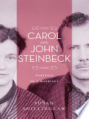 Carol and John Steinbeck : portrait of a marriage /