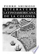 Literatura latinoamericana de la colonia /