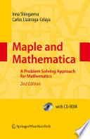 Maple and Mathematica : a problem solving approach for mathematics /