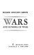 Wars and rumors of wars.