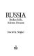 Russia : broken idols, solemn dreams / David K. Shipler.