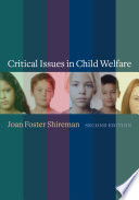 Critical issues in child welfare /