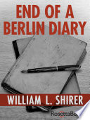 End of a Berlin diary / William L. Shirer.