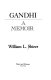 Gandhi, a memoir /