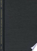 Redeeming American political thought / Judith N. Shklar ; edited by Stanley Hoffmann and Dennis F. Thompson ; foreword by Dennis F. Thompson.