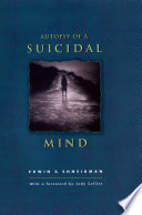 Autopsy of a suicidal mind /