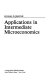 Applications in intermediate microeconomics /