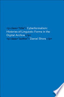 Cyberformalism : histories of linguistic forms in the digital archive /