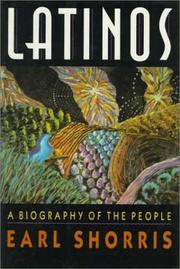 Latinos : a biography of the people /