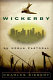 Wickerby : an urban pastoral /