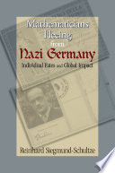 Mathematicians fleeing from Nazi Germany : individual fates and global impact /