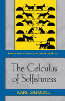 The calculus of selfishness /