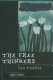 The free thinkers : two novellas / Layle Silbert.