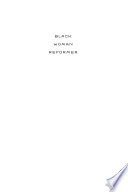 Black woman reformer : Ida B. Wells, lynching, and transatlantic activism / Sarah L. Silkey ; designed by Kaelin Chappell Broaddus.