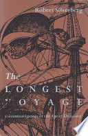 The Longest Voyage Circumnavigators in the Age of Discovery.