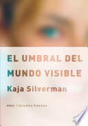 El umbral del mundo visible /