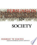 Persuasion in society /