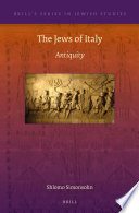 The Jews of Italy : antiquity /