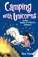 Camping with unicorns : another Phoebe and her unicorn adventure / Dana Simpson.