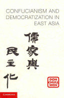 Confucianism and democratization in East Asia /