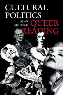 Cultural politics-- queer reading / Alan Sinfield.