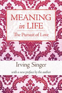 The pursuit of love / Irving Singer.