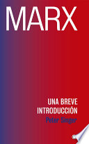 Marx : una breve introduccion / Peter Singer