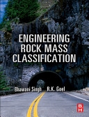 Engineering rock mass classification : tunneling, foundations, and landslides /