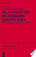 Islamization in Modern South Asia : Deobandi Reform and the Gujjar Response.