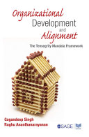 Organizational development and alignment : the tensegrity mandala framework /