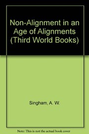 Non-alignment in an age of alignments / A.W. Singham and Shirley Hune.