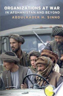 Organizations at war in Afghanistan and beyond /