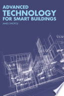 Advanced technology for smart buildings /