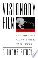 Visionary film : the American avant-garde, 1943-2000 /