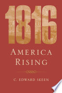 1816 : America rising /