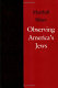 Observing America's Jews / Marshall Sklare ; [edited and with a foreword by Jonathan D. Sarna ; afterword by Charles S. Liebman]