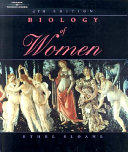 Biology of women / Ethel Sloane.