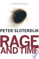 Rage and time : a psychopolitical investigation /